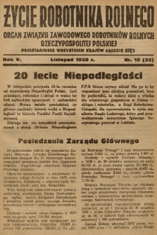 Życie Robotnika Rolnego : organ Związku Zawodowego Robotników Rolnych Rzeczypospolitej Polskiej. R.5, 1938, nr 10