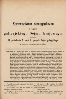 [Kadencja V, sesja II, pos. 14] Sprawozdanie Stenograficzne z Rozpraw Galicyjskiego Sejmu Krajowego. 14. Posiedzenie 2. Sesyi V. Peryodu Sejmu Galicyjskiego