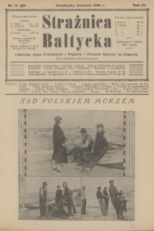 Strażnica Bałtycka : centralny organ powstańców i wojaków i oficerów rezerwy na Pomorzu. R.3, 1926, nr 9