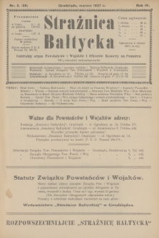 Strażnica Bałtycka : centralny organ powstańców i wojaków i oficerów rezerwy na Pomorzu. R.4, 1927, nr 3