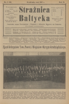 Strażnica Bałtycka : centralny organ powstańców i wojaków i oficerów rezerwy na Pomorzu. R.4, 1927, nr 5