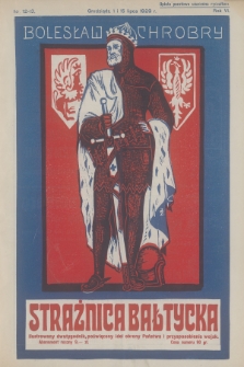 Strażnica Bałtycka : centralny organ powstańców i wojaków i oficerów rezerwy na Pomorzu. R.6, 1929, nr 12-13