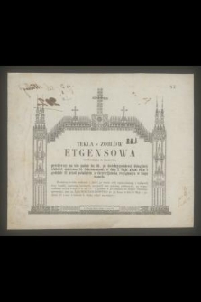 Tekla z Zoblów Etgensowa [...] w dniu maja 1856 roku [...] w Bogu zasnęła [...]