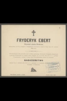 Fryderyk Ebert [..] zasnął w Panu dnia 10. września 1894 roku [...]