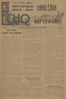 Echo Zagłębia Naftowego : tygodnik dla spraw społecznych, gospodarczych i politycznych. R.1, 1929, nr 5