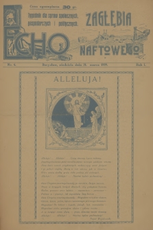 Echo Zagłębia Naftowego : tygodnik dla spraw społecznych, gospodarczych i politycznych. R.1, 1929, nr 6