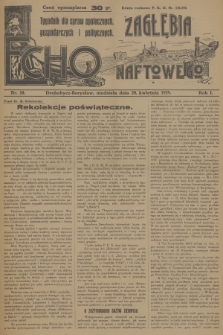 Echo Zagłębia Naftowego : tygodnik dla spraw społecznych, gospodarczych i politycznych. R.1, 1929, nr 10