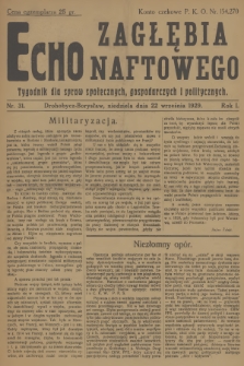 Echo Zagłębia Naftowego : tygodnik dla spraw społecznych, gospodarczych i politycznych. R.1, 1929, nr 31