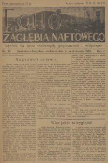 Echo Zagłębia Naftowego : tygodnik dla spraw społecznych, gospodarczych i politycznych. R.1, 1929, nr 33