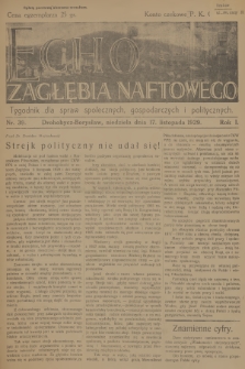 Echo Zagłębia Naftowego : tygodnik dla spraw społecznych, gospodarczych i politycznych. R.1, 1929, nr 39