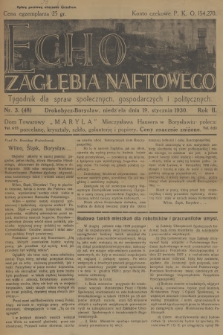 Echo Zagłębia Naftowego : tygodnik dla spraw społecznych, gospodarczych i politycznych. R.2, 1930, nr 3