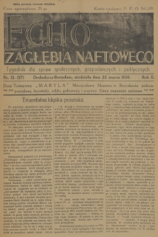 Echo Zagłębia Naftowego : tygodnik dla spraw społecznych, gospodarczych i politycznych. R.2, 1930, nr 12