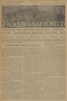 Echo Zagłębia Naftowego : tygodnik dla spraw społecznych, gospodarczych i politycznych. R.2, 1930, nr 15