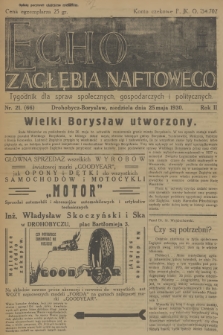 Echo Zagłębia Naftowego : tygodnik dla spraw społecznych, gospodarczych i politycznych. R.2, 1930, nr 21