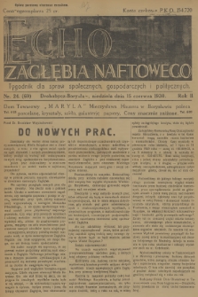 Echo Zagłębia Naftowego : tygodnik dla spraw społecznych, gospodarczych i politycznych. R.2, 1930, nr 24