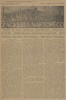 Echo Zagłębia Naftowego : tygodnik dla spraw społecznych, gospodarczych i politycznych. R.2, 1930, nr 37