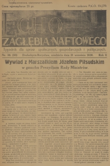 Echo Zagłębia Naftowego : tygodnik dla spraw społecznych, gospodarczych i politycznych. R.2, 1930, nr 38