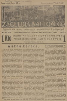 Echo Zagłębia Naftowego : tygodnik dla spraw społecznych, gospodarczych i politycznych. R.2, 1930, nr 46