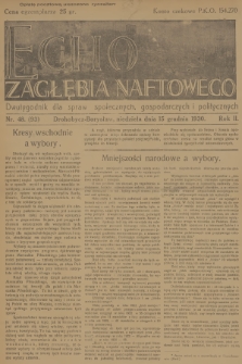 Echo Zagłębia Naftowego : tygodnik dla spraw społecznych, gospodarczych i politycznych. R.2, 1930, nr 48