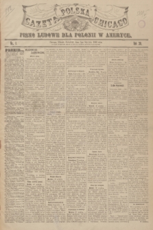 Gazeta Polska Chicago : pismo ludowe dla Polonii w Ameryce. R.36, 1908, No. 1