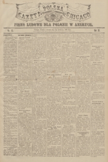 Gazeta Polska Chicago : pismo ludowe dla Polonii w Ameryce. R.36, 1908, No. 15