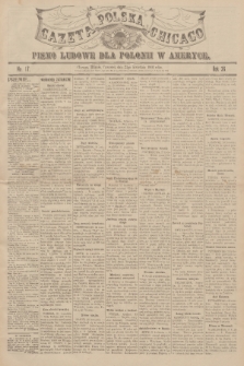 Gazeta Polska Chicago : pismo ludowe dla Polonii w Ameryce. R.36, 1908, No. 17