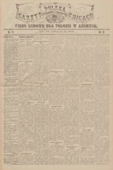 Gazeta Polska Chicago : pismo ludowe dla Polonii w Ameryce. R.36, 1908, No. 27