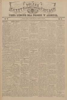 Gazeta Polska Chicago : pismo ludowe dla Polonii w Ameryce. R.36, 1908, No. 46