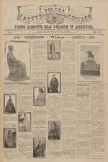 Gazeta Polska Chicago : pismo ludowe dla Polonii w Ameryce. R.38, 1910, No. 6