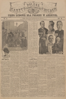 Gazeta Polska Chicago : pismo ludowe dla Polonii w Ameryce. R.38, 1910, No. 15