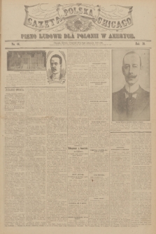 Gazeta Polska Chicago : pismo ludowe dla Polonii w Ameryce. R.38, 1910, No. 46
