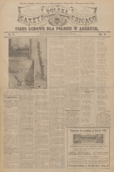 Gazeta Polska Chicago : pismo ludowe dla Polonii w Ameryce. R.38, 1910, No. 52