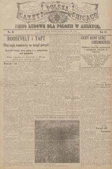 Gazeta Polska Chicago : pismo ludowe dla Polonii w Ameryce. R.40, 1912, No. 26