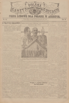 Gazeta Polska Chicago : pismo ludowe dla Polonii w Ameryce. R.40, 1912, No. 42