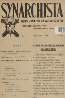 Synarchista : głos Związku Synarchicznego poświęcony budzeniu myśli i sumienia społecznego. R.12, 1937, nr 1