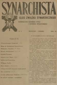 Synarchista : głos Związku Synarchicznego poświęcony budzeniu myśli i sumienia społecznego. R.12, 1937, nr 4