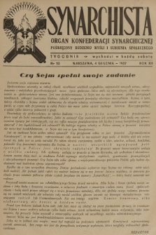 Synarchista : organ Konfederacji Synarchicznej poświęcony budzeniu myśli i sumienia społecznego. R.12, 1937, nr 10