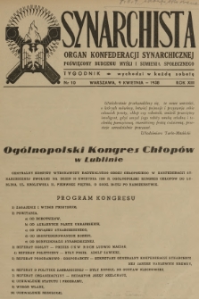 Synarchista : organ Konfederacji Synarchicznej poświęcony budzeniu myśli i sumienia społecznego. R.13, 1938, nr 10