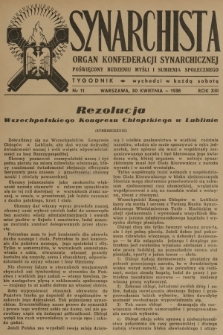 Synarchista : organ Konfederacji Synarchicznej poświęcony budzeniu myśli i sumienia społecznego. R.13, 1938, nr 11