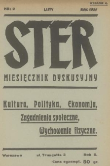 Ster : miesięcznik dyskusyjny : kultura, polityka, ekonomia, zagadnienia społeczne, wychowanie fizyczne. R.2, 1935, nr 2