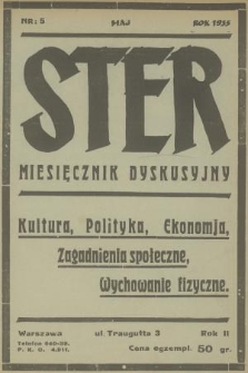 Ster : miesięcznik dyskusyjny : kultura, polityka, ekonomia, zagadnienia społeczne, wychowanie fizyczne. R.2, 1935, nr 5