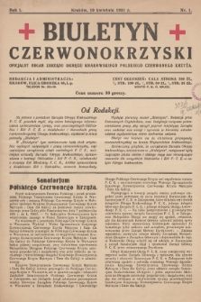 Biuletyn Czerwonokrzyski : oficjalny organ Zarządu Okręgu Krakowskiego Polskiego Czerwonego Krzyża. R.1, 1931, nr 1