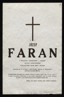 Ś.p. Józef Faran b. pracownik „Chemobudowy - Kraków”, żołnierz 5 Baonu saperów [...] zmarł dnia 23 października 1989 roku [...]