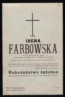 P.Ś. Irena Farbowska [...] członek chóru Polskiego Radia i telewizji w Krakowie [...] zmarła 10 sierpnia 1972 r. [...]