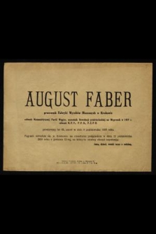 August Faber pracownik Fabryki Wyrobów Blaszanych w Krakowie, członek Komunistycznej Partii Węgier [...] zmarł w dniu 9 października 1956 roku [...]