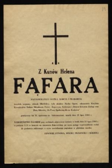 Ś.p. Z Kunów Helena Fąfara [...] inwalida wojenny, członek ZBoWiD-u, były działacz Ruchu Oporu [...] zmarła dnia 19 lipca 1984 r. [...]