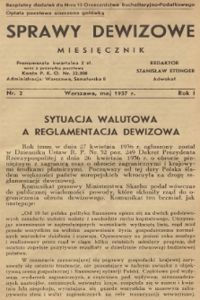 Sprawy Dewizowe : bezpłatny dodatek do N-ru 13 Orzecznictwa Buchalteryjno-Podatkowego. R.1, 1937, nr 2