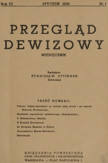 Przegląd Dewizowy. R.3, 1939, nr 1