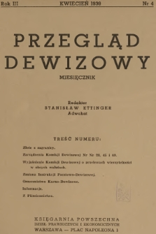 Przegląd Dewizowy. R.3, 1939, nr 4