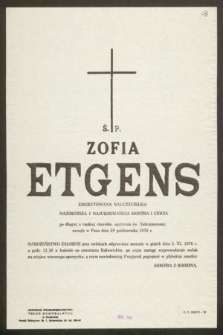 Ś.P. Zofia Etgens emerytowana nauczycielka [...] zasnęła w Panu dnia 29 października 1976 r. [...]